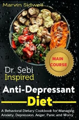 Cover of Dr. Sebi Inspired Anti-Depressant Diet