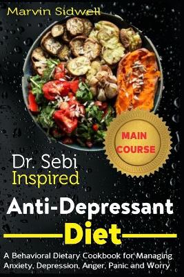 Book cover for Dr. Sebi Inspired Anti-Depressant Diet