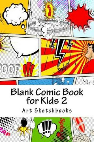 Cover of Blank Comic Book for Kids 2