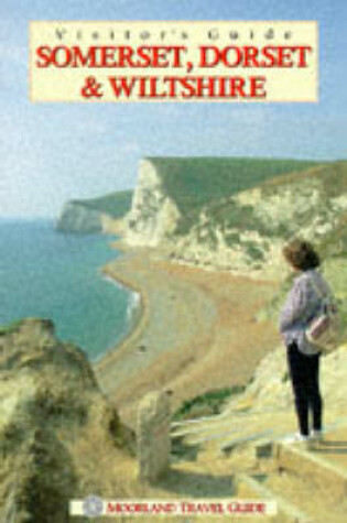 Cover of Visitor's Guide to Somerset, Dorset and Wiltshire