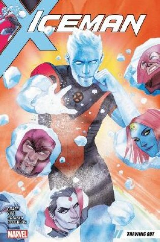 Iceman Vol. 1: Thawing Out