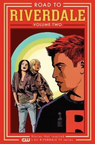 Cover of Road To Riverdale Vol.2