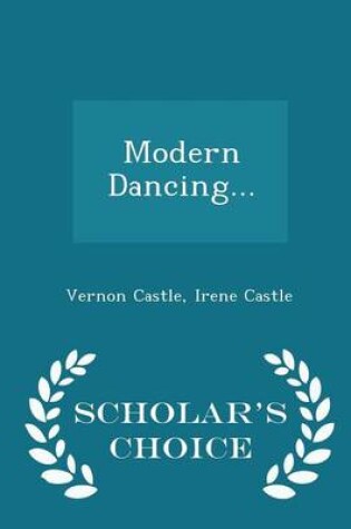 Cover of Modern Dancing... - Scholar's Choice Edition