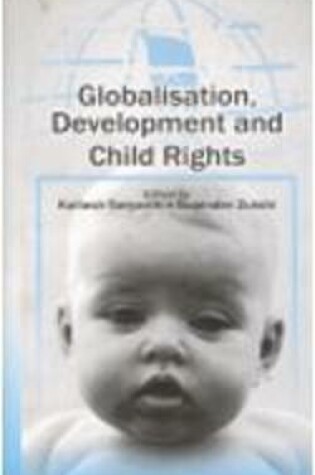 Cover of Globalisation,Development and Child Rights