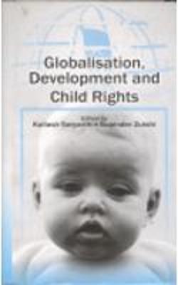 Cover of Globalisation,Development and Child Rights