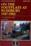 Book cover for On the Footplate at Bushbury 1947-1963
