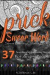 Book cover for Swear Word Stress Relieving Coloring Book