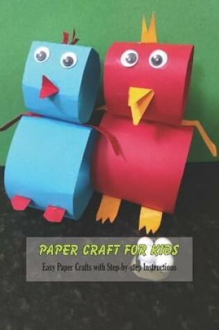 Cover of Paper Craft for Kids