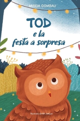 Cover of Tod e la festa a sorpresa