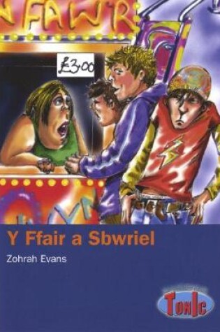 Cover of Cyfres Tonic: Ffair a Sbwriel, Y