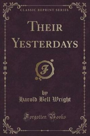 Cover of Their Yesterdays (Classic Reprint)