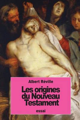 Book cover for Les origines du Nouveau Testament