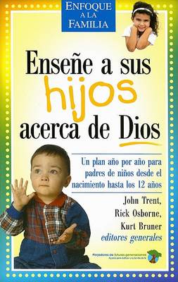 Book cover for Ensene a Sus Hijos Acerca de Dios