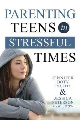 Cover of Parenting Teens in Stressful Times