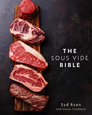 Book cover for The Sous Vide Bible