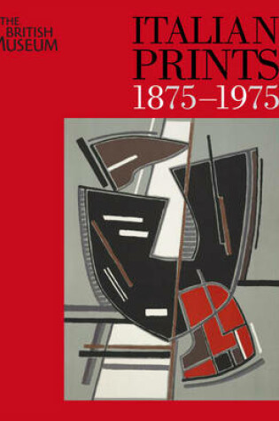 Cover of Italian Prints 1875-1975