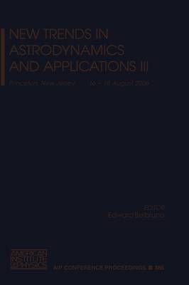 Cover of New Trends in Astrodynamics and Applications III
