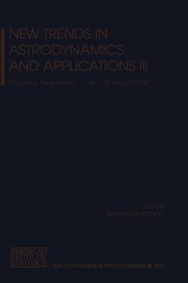 Book cover for New Trends in Astrodynamics and Applications III