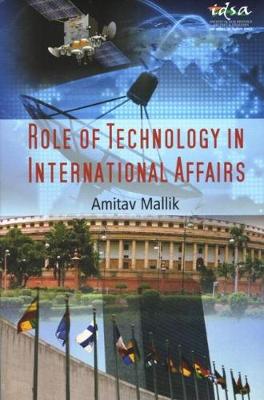 Book cover for Role of Technology in International Affairs