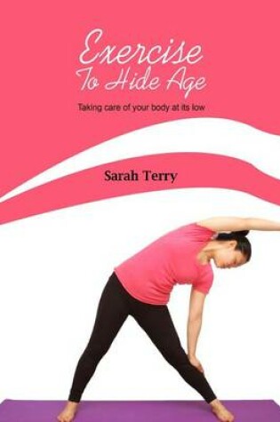 Cover of Exercise to Hide Age