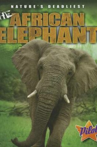 Cover of The African Elephant