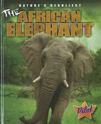 Cover of The African Elephant