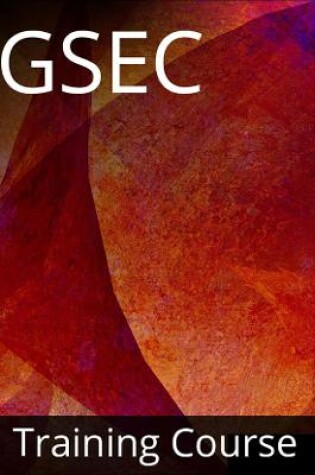 Cover of GIAC Security Essentials GSEC Training Course