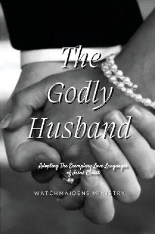 Cover of The Godly Husband