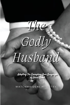 Book cover for The Godly Husband