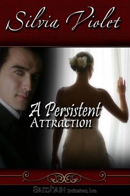 Cover of A Persistent Attraction