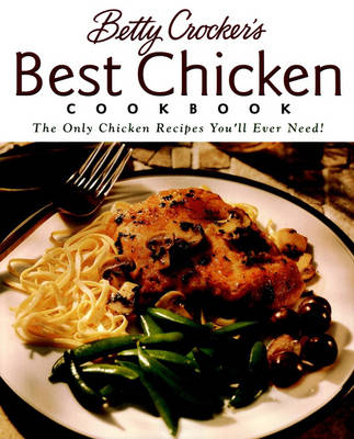 Book cover for Betty Crocker's Best Chicken Cookbook