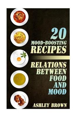 Book cover for 20 Mood-Boosting Recipes