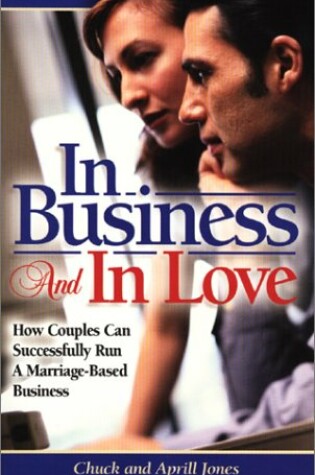 Cover of In Business and in Love
