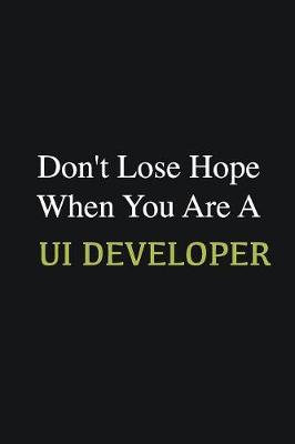 Book cover for Don't lose hope when you are a UI Developer