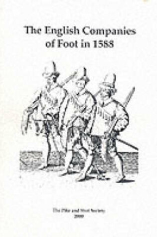 Cover of The English Companies of Foot in 1588