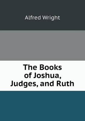 Book cover for The Books of Joshua, Judges, and Ruth