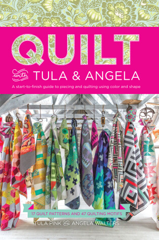 Cover of Quilt with Tula and Angela