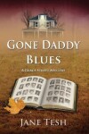 Book cover for Gone Daddy Blues