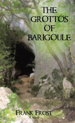 Book cover for The Grottos of Barigoule