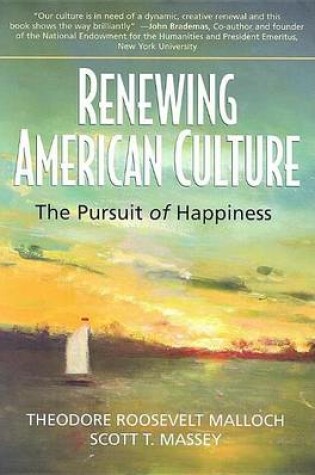 Cover of Renewing American Culture: The Pursuit of Happiness