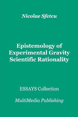 Book cover for Epistemology of Experimental Gravity - Scientific Rationality
