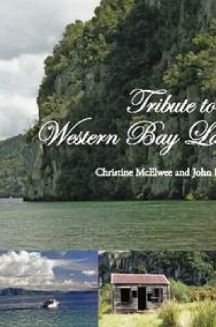 Cover of Tribute to the Western Bay Lake Taupo