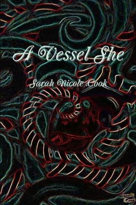 Book cover for A Vessel She