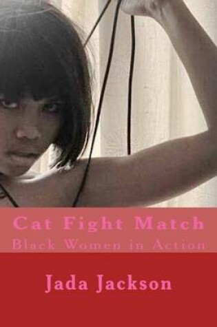 Cover of Cat Fight Match