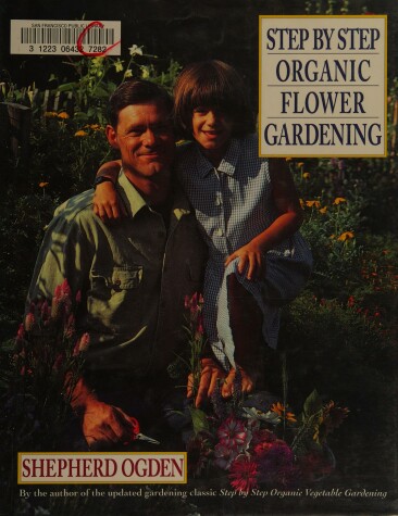 Book cover for Step by Step Organic Flower Gardening