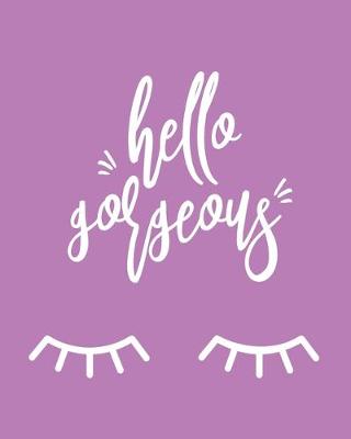 Book cover for Hello Gorgeous