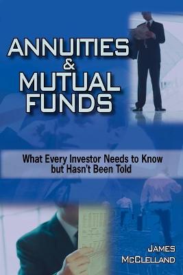 Book cover for ANNUITIES and MUTUAL FUNDS