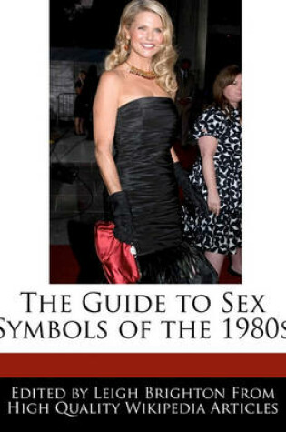 Cover of The Guide to Sex Symbols of the 1980s