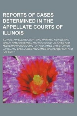 Cover of Reports of Cases Determined in the Appellate Courts of Illinois Volume 191