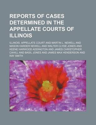 Book cover for Reports of Cases Determined in the Appellate Courts of Illinois Volume 191